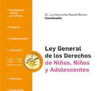 LEY GENERAL DE LOS DERECHOS DE NIAS NIOS Y ADOLESCENTES 2025