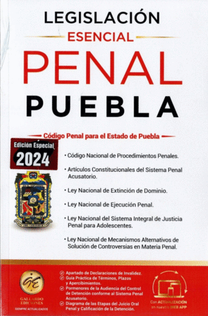 LEGISLACION ESENCIAL PENAL PUEBLA 2024