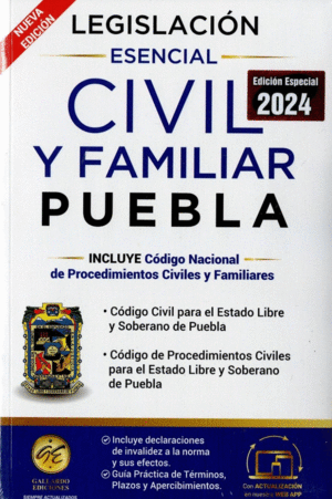 LEGISLACION ESENCIAL CIVIL Y FAMILIAR PUEBLA 2024