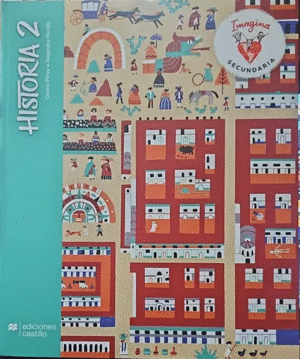 HISTORIA 2 SECUNDARIA IMAGINA