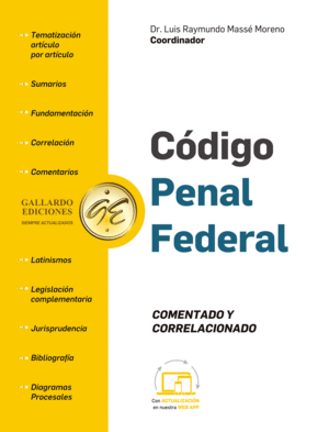 CODIGO PENAL FEDERAL COMENTADO 2025