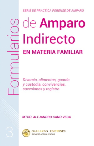 FORMULARIOS DE AMPARO INDIRECTO EN MATERIA FAMILIAR