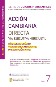 ACCION CAMBIARIA DIRECTA VIA EJECUTIVA MERCANTIL