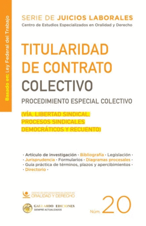 TITULARIDAD DE CONTRATO COLECTIVO PROCEDIMIENTO ESPECIAL COLECTIVO N�20