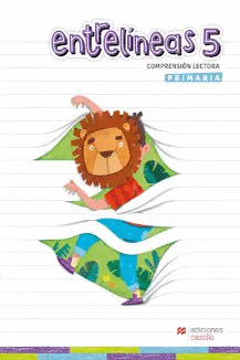 ENTRELINEAS 5 PRIMARIA COMPRENSION LECTORA