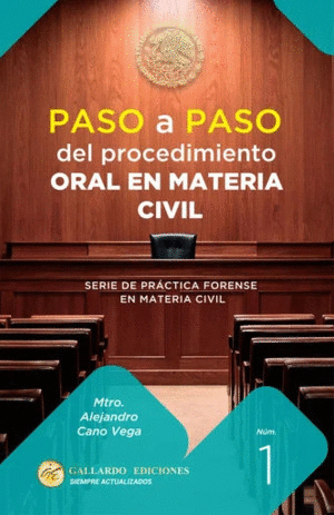 PASO A PASO DEL PROCEDIMIENTO ORAL EN MATERIA CIVIL