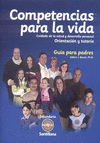 COMPETENCIAS PARA LA VIDA GUIA PARA PADRES + ORIENTACION 1 SECUNDARIA INTEGRAL