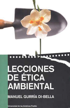 LECCIONES DE ETICA AMBIENTAL