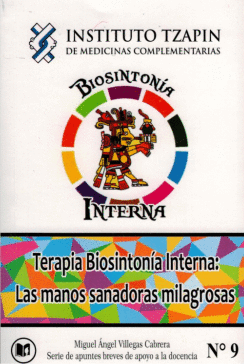 TERAPIA BIOSINTONIA INTERNA  LAS MANOS SANADORAS MILAGROSAS