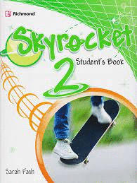 SKYROCKET 2 STUDENTS BOOK AND PRACTICE TESTS BOOKLET