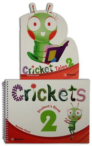 CRICKETS 2 STUDENTS BOOK AND TALES AND CD