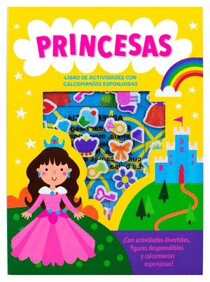 PRINCESAS LIBRO DE ACTIVIDADES CON CALCOMANIAS ESPONJOSAS