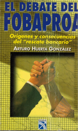 DEBATE DEL FOBAPROA EL