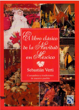 LIBRO CLASICO DE LA NAVIDAD EN MEXICO