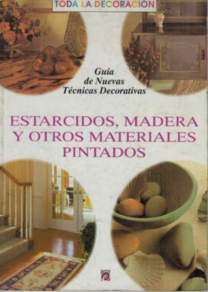 ESTARCIDOS MADERA Y OTROS MATERIALES PINTADOS