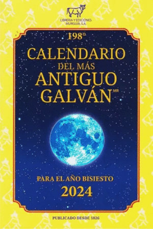 CALENDARIO DEL MAS ANTIGUO GALVAN 2024