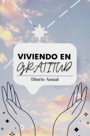 VIVIENDO EN GRATITUD