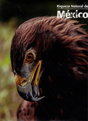 RIQUEZA NATURAL DE MEXICO