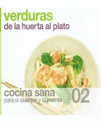 VERDURAS DE LA HUERTA AL PLATO