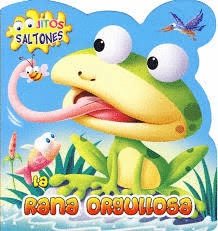 LA RANA ORGULLOSA-LA ABEJITA AVENTURERA-EL MONSTRUO TRISTON-EL DINOSAURIO PERDIDO