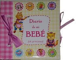 DIARIO DE MI BEBE MI PRINCIPE - MI PRINCESA