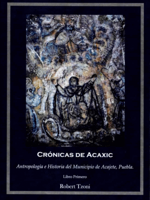 CRONICAS DE ACAXIC LIBRO PRIMERO