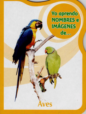 YO APRENDO NOMBRES E IMAGENES DE AVES