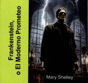 FRANKENSTEIN O EL MODERNO PROMETEO MINI LIBRO