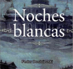 NOCHES BLANCAS MINI LIBROS