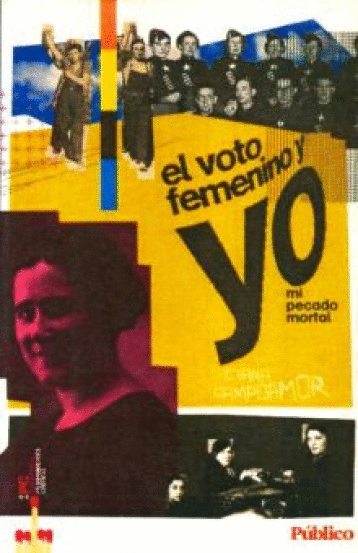 VOTO FEMENINO Y YO MI PECADO MORTAL EL