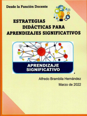 ESTRATEGIAS DIDACTICAS PARA APRENDIZAJES SIGNIFICATIVOS