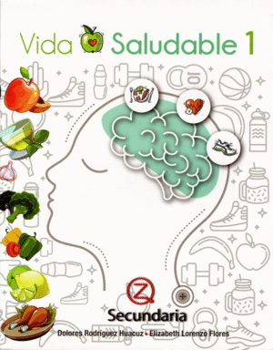 VIDA SALUDABLE 1 SECUNDARIA