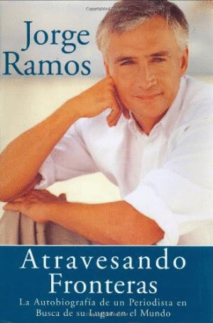 ATRAVESANDO FRONTERAS