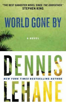 WORLD GONE BY