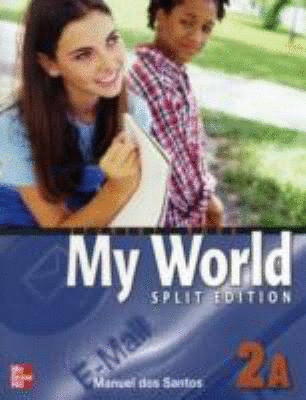 MY WORLD 2A STUDENTS BOOK (SPLIT)