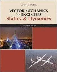 VECTOR MECHANICS FOR ENGINEERS STATICS & DYNAMICS
