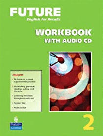 FUTURE 2 ENGLISH FOR RESULTS  WORKBOOK C/CD