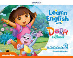 LEARN ENGLISH WITH DORA THE EXPLORER ACTIVITY BOOK 2