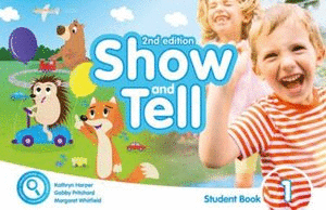 SHOW AND TELL 1 STUDENT BOOK ACCESS + CARD PACK APP 2E