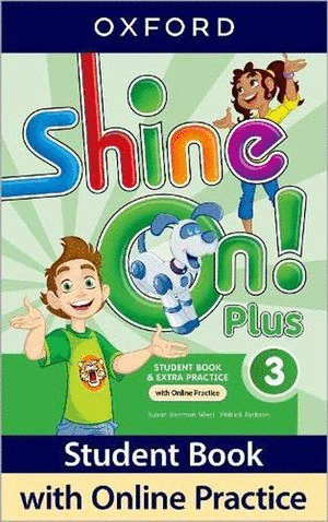 SHINE ON PLUS 3 STUDENT BOOK & EXTRA PRACTICE