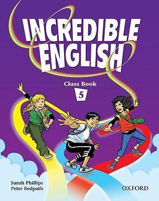 INCREDIBLE ENGLISH 5 CLASS BOOK
