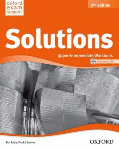 SOLUTIONS UPPER INTERMEDIATE WORKBOOK (C/CD)