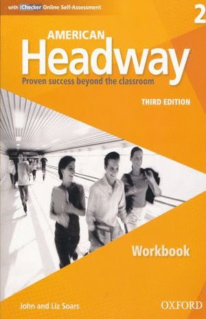 AMERICAN HEADWAY 2 WORKBOOK + ICHECKER ONLINE SELF-ASSESSMENT