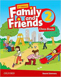 FAMILY AND FRIENDS 2 CLASS BOOK