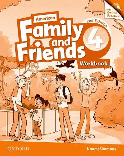 AMERICAN FAMILY AND FRIENDS 4 WORKBOOK WITH ONLINE PRACTICE