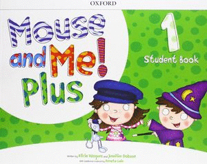 MOUSE AND ME PLUS 1 STUDENT BOOK  PREESCOLAR