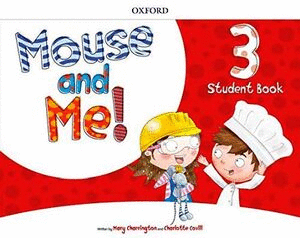 MOUSE AND ME PLUS 3 STUDENT BOOK  PREESCOLAR