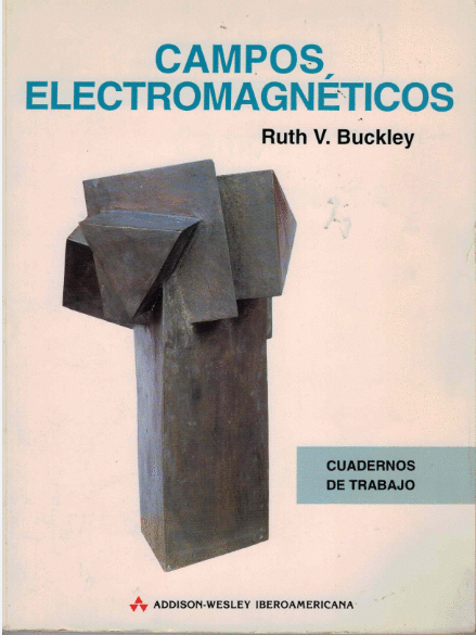 CAMPOS ELECTROMAGNETICOS CUADERNO DE TRABAJO