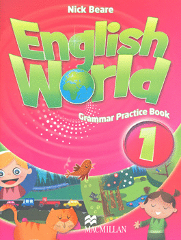 ENGLISH WORLD GRAMMAR PRACTICE BOOK1