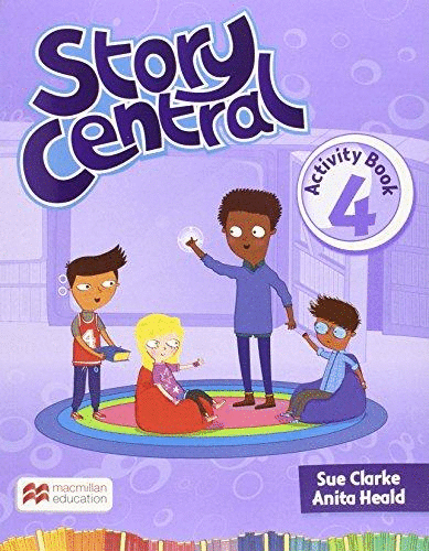 STORY CENTRAL 4 ACTIVITY BOOK